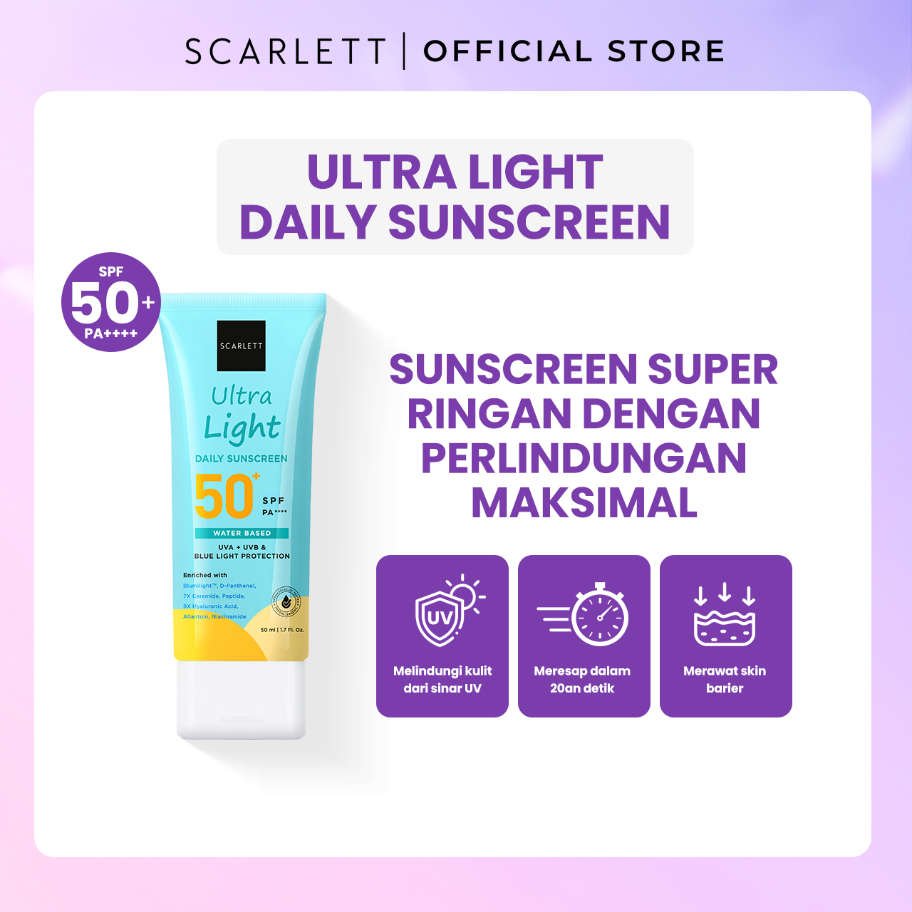 Scarlett Ultra Light Daily Sunscreen + 7x Ceramide Moistirizer